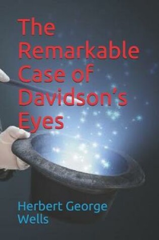 Cover of The Remarkable Case of Davidson's Eyes