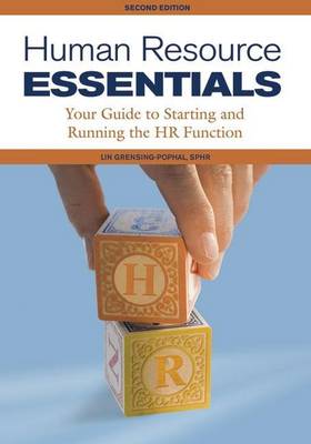 Book cover for Human Resource Essentials: Your Guide to Starting and Running the HR Function