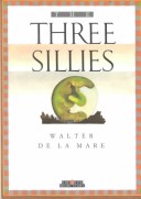 Book cover for The Three Sillies