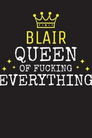 Cover of BLAIR - Queen Of Fucking Everything