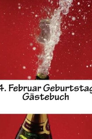 Cover of 4. Februar Geburtstag Gastebuch