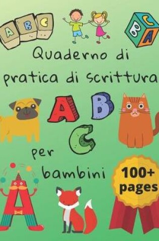 Cover of Quaderno di pratica di scrittura per bambini