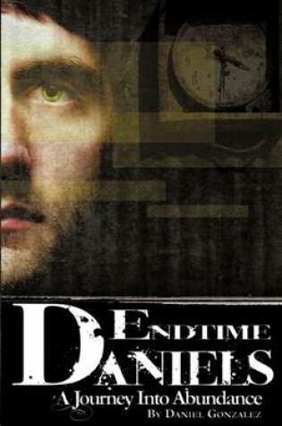 Cover of End Time Daniels