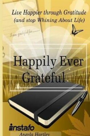 Cover of Happily Ever Grateful