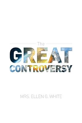 Book cover for The Great Controversy 1888 Edition