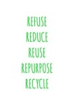 Book cover for Refuse Reduce Reuse Repurpose Recycle