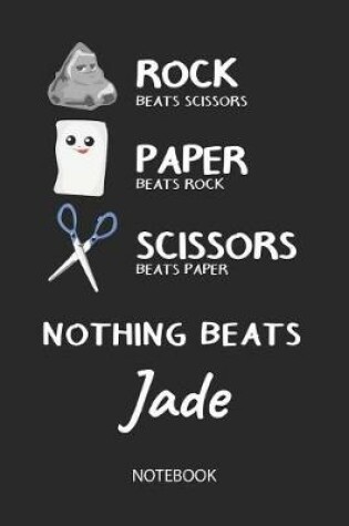 Cover of Nothing Beats Jade - Notebook