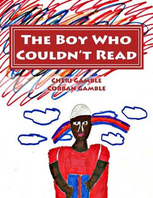 Book cover for The Boy Who Couldn't Read