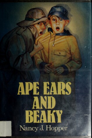 Cover of Ape Ears and Beaky