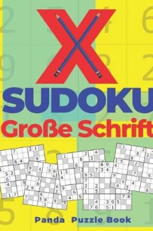 Cover of X Sudoku Große Schrift