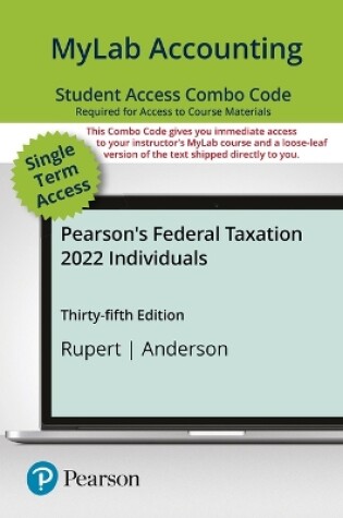 Cover of Mylab Accounting with Pearson Etext -- Combo Access Card -- For Pearson's Federal Taxation 2022 Individuals -- 24 Months