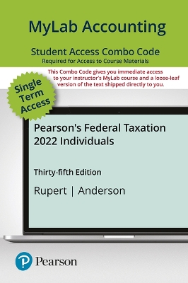 Book cover for Mylab Accounting with Pearson Etext -- Combo Access Card -- For Pearson's Federal Taxation 2022 Individuals -- 24 Months