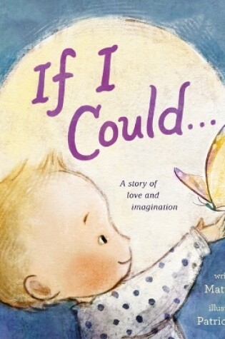 Cover of If I Could . . .