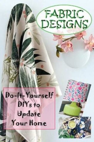 Cover of Fabric Designs