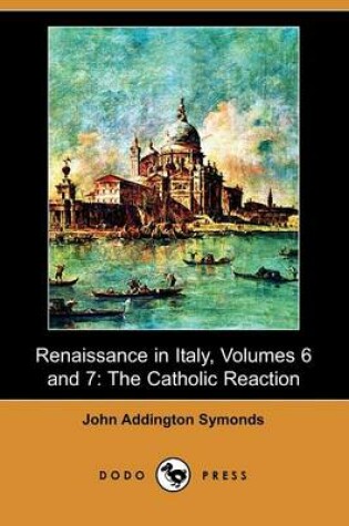 Cover of Renaissance in Italy, Volumes 6 and 7