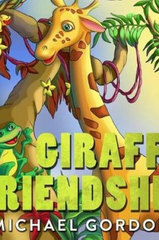 Cover of Giraffe Friendship