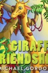 Book cover for Giraffe Friendship