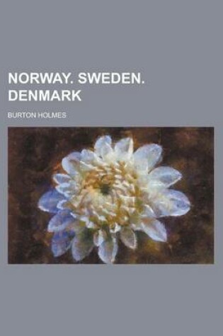 Cover of Norway. Sweden. Denmark