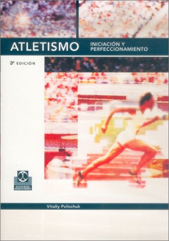 Book cover for Atletismo - Iniciacion y Perfeccionamiento