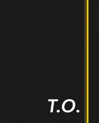 Book cover for T.O.