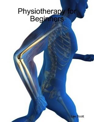 Book cover for Physiotherapy for Beginners