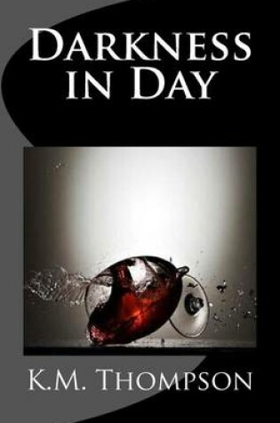 Cover of Darkness in Day