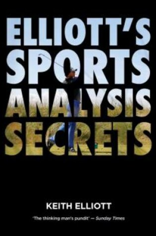 Cover of Elliott's Sports Analysis Secrets