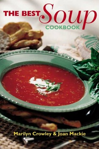 Cover of The Best Soup Cookbook