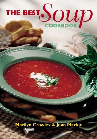 Book cover for The Best Soup Cookbook