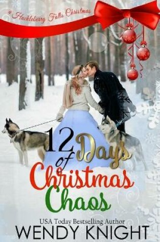 Cover of Twelve Days of Christmas Chaos