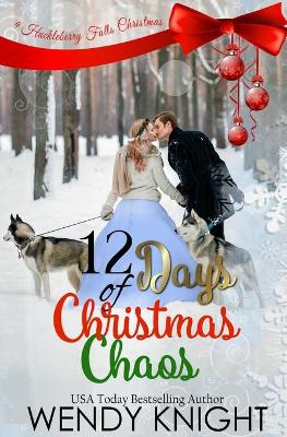 Book cover for Twelve Days of Christmas Chaos