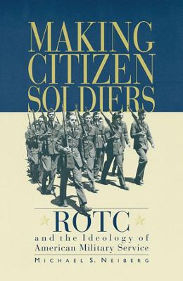 Book cover for Making Citizen-Soldiers