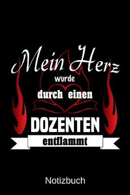 Book cover for Mein Herz wurde durch einen Dozenten entflammt