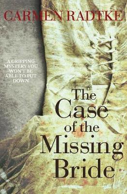 Book cover for The Case Of The Missing Bride