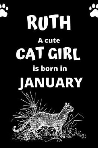 Cover of RUTH a cute cat girl is born in January