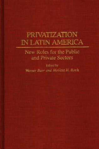 Cover of Privatization in Latin America