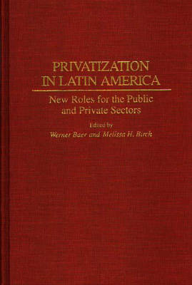 Book cover for Privatization in Latin America