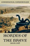 Book cover for Hordes Of The Brave - Book One