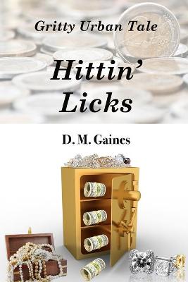 Book cover for Hittin Licks