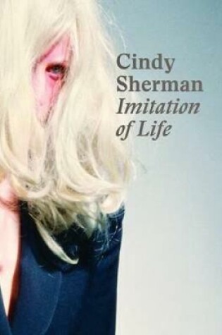 Cover of Cindy Sherman: Imitation of Life