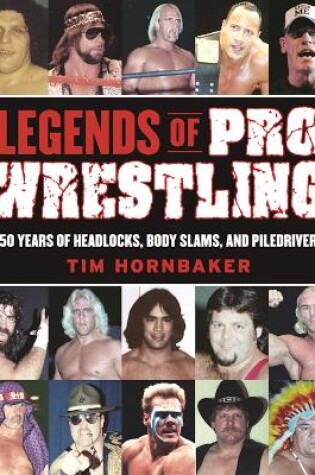 Cover of Legends of Pro Wrestling