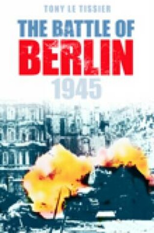 Cover of The Battle of Berlin 1945