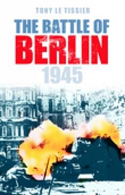 Book cover for The Battle of Berlin 1945