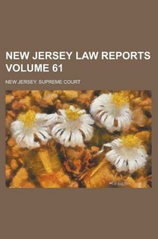 Cover of New Jersey Law Reports Volume 61