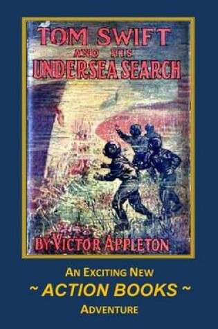 Cover of Tom Swift 23 - Tom Swift and His Undersea Search