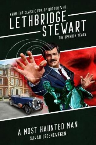 Cover of Lethbridge-Stewart: A Most Haunted Man