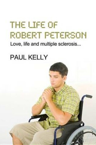 Cover of The Life of Robert Peterson