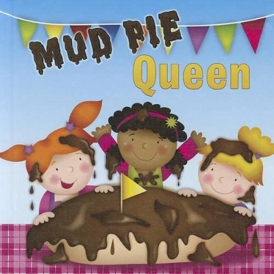 Book cover for Mud Pie Queen