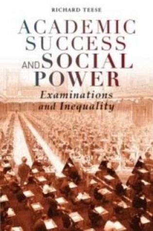 Cover of Academic Success and Social Power