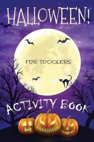 Cover of Halloween Activity Book for Toddlers